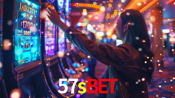 57sbet: Jogos de Caça-Níqueis-Altas Recompensas, Roleta-Velocidade, Blackjack-Desafios Máximos